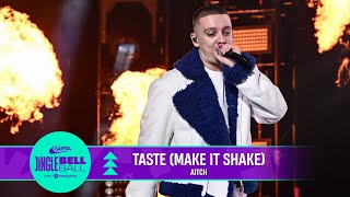 Aitch  Taste Make It Shake Live at Capitals Jingle Bell Ball 2022  Capital [upl. by Neema672]