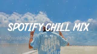 Spotify chill playlist 🍇 Tiktok hits 2022  Viral songs latest [upl. by Campball]