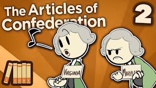 The Articles of Confederation  Ratification  Extra History  Part 2 [upl. by Legnaleugim459]