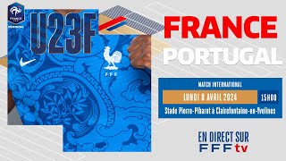 FrancePortugal U23 Féminine 10 en replay I FFF 2024 [upl. by Mak]