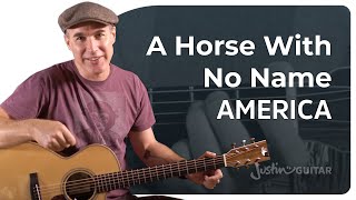 A Horse With No Name Easy Guitar Lesson  America [upl. by Gerardo]