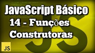 Funções Construtoras  JavaScript Básico [upl. by Nho]