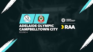 RAANPLSA  RD4  Adelaide Olympic v Campbelltown City 2024 [upl. by Gosselin621]