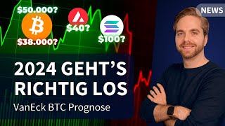 BITCOIN PROGNOSE 2024 von VanEck  ETF Werbung  Solana Avalanche BRC20 amp Meme Coins explodieren [upl. by Menis434]