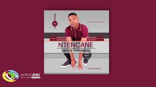 Ntencane  Ukube Ngangazi Official Audio Ntencane [upl. by Burns134]