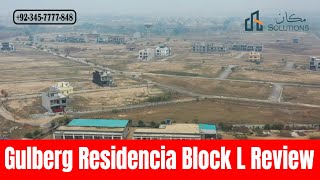 Gulberg Residencia Block L Review  Gulberg Islamabad [upl. by Kosey]