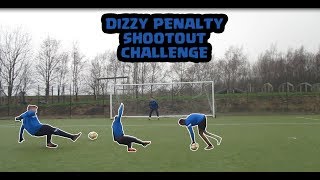 DIZZY PENALTY SHOOTOUT CHALLENGE [upl. by Leaper641]