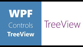 WPF Controls  29TreeView  Part 3 [upl. by Estis]