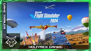 【 Microsoft Flight Simulator 2024 】➞【 Official Announcement Trailer 】➞【 2024 】 [upl. by Pulsifer]