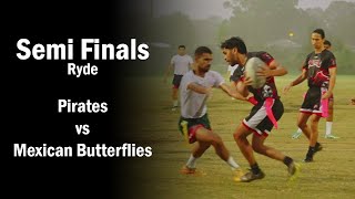 Semi Finals Div 2  Pirates vs Mexican Butterflies  Ryde Oztag [upl. by Zanahs]