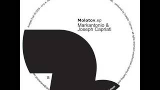 MOLOTOV Markantonio amp Joseph Capriati ANT20 [upl. by Iah]