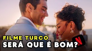 TÁTICAS DE AMOR 2 O FILME TURCO QUE VAI TE FAZER ESQUECER DE TODOS OS SEUS PROBLEMAS [upl. by Whelan]