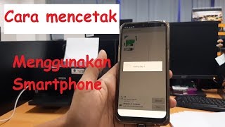 Cara mudah mencetak ke printer menggunakan smartphone [upl. by Nitsirhc243]