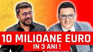 Afaceri de la 80000 la 10 MILIOANE EURO in 3 ANI [upl. by Alikee]