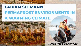 Subsea and Coastal Permafrost Environments in a Warming Climate [upl. by Namien]