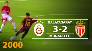 Nostalji Maçlar  Galatasaray 3  2 Monaco  12092000 [upl. by Tadeas509]