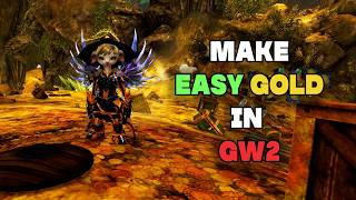 Make EASY GOLD in Guild Wars 2 [upl. by Alejo]