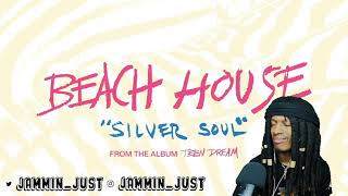 FIRST TIME HEARING Silver Soul  Beach House REACTION [upl. by Tsirc]