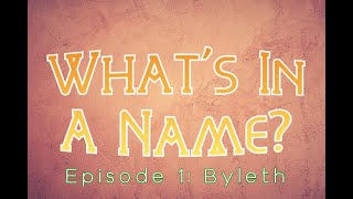 Whats In A Name Episode 1 Byleth [upl. by Ateuqram]