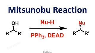 Mitsunobu Reaction [upl. by Ehtyaf]