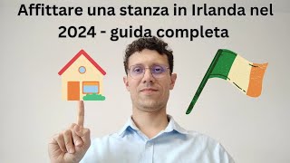 🇮🇪🏠 Affittare una stanza in Irlanda nel 2024  guida completa [upl. by Backler27]