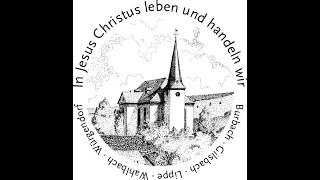 Gottesdienst am 22092024 17 So n Trinitatis um 1015 Uhr in der Evangelischen Kirche Burbach [upl. by Heurlin]