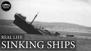 Amazing Sinking Ships Captured on Film [upl. by Abernon]