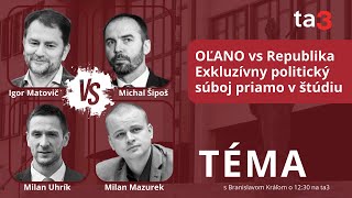 OĽANO vs Republika Exkluzívny politický súboj priamo v štúdiu [upl. by Bamberger]