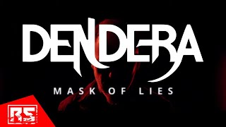 DENDERA  Mask Of Lies Official Music Video 4K [upl. by Ilatfen]