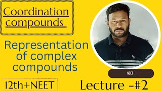 Representation of coordination compounds coordinationsphereconterioncentralmetalionligand12th [upl. by Chrystel]