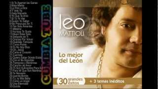 Lo Mejor del León  Leo Mattioli Enganchados vol 1 [upl. by Lamdin]