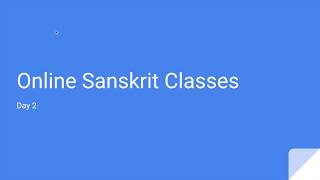 Sanskrit for Beginners by Ashok  Day 2 [upl. by Nesyaj]