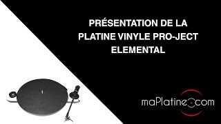 Présentation de la platine vinyle ProJect Elemental [upl. by Hameean]