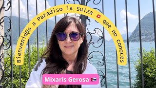 Paradiso en Suiza🇨🇭 Pasea conmigo  Lugano mixarisgerosa 🇨🇺 [upl. by Tyson]