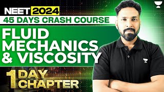 1 Day 1 Chapter Fluid Mechanics amp Viscosity  45 Days Crash Course  NEET 2024  Anupam Upadhyay [upl. by Voccola]