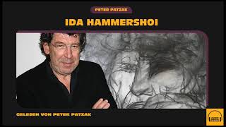 Ida Hammershoi  Peter Patzak Komplettes Hörbuch [upl. by Valentin695]