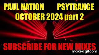 PSYTRANCE OCTOBER 2024 PART 2 [upl. by Brig]