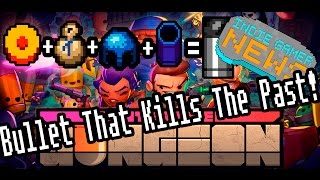 Enter the Gungeon  How to Unlock The Bullet That Can Kill the Past  How to Unlock Secret Endings [upl. by Ladnyc]