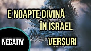 E noapte divină în IsraelNEGATIV CU VERSURI [upl. by Kenney]