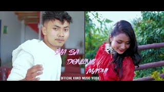 Sha ba donlang MAPHI Official Khasi Music Video  2023 [upl. by Cordi]