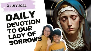 7 Sorrows of Mary Devotion  3 July 2024  Wed [upl. by Hakym]