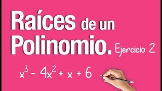 RAÍCES DE UN POLINOMIO│Ejercicio 2 [upl. by Barker]