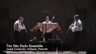 Trio São Paulo Ensemble  Pastorale Rustiques JCanteloube [upl. by Assed311]