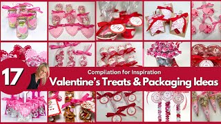 Compilation Of 17 Of My Best Valentines Day Sweets amp Packaging Idea [upl. by Niela]