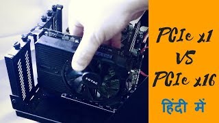 Gaming with PCIe Rizer Card PCIe x1 vs PCIe x16 हिंदी में [upl. by Aneekat]