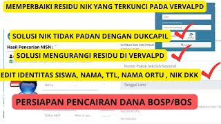 Cara Mengubah NIK yang Terkunci pada Verval PD Edit Sendiri NIK yang tidak Padan dengan DUKCAPIL [upl. by Enelie622]