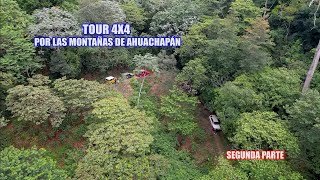 Tour 4x4 Por Las Montañas de Ahuachapan EL SALVADOR Parte 2 Club De Chalchuapa [upl. by Lennox]