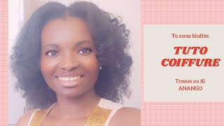 🇨🇮26• TUTO COIFFURE de jolies boucles grâce au fil anango tresses au fil  Valèh Té [upl. by Mychael]