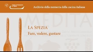 Archivio della memoria della cucina italiana  La Spezia [upl. by Asyral]