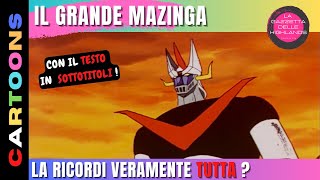 Il Grande MAZINGA  VIDEO SIGLA con TESTO [upl. by Aser]